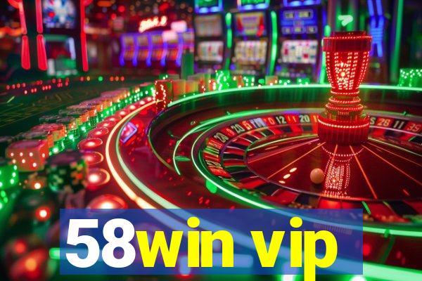 58win vip